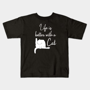 LIfe is Better with a Cat | Black Kids T-Shirt